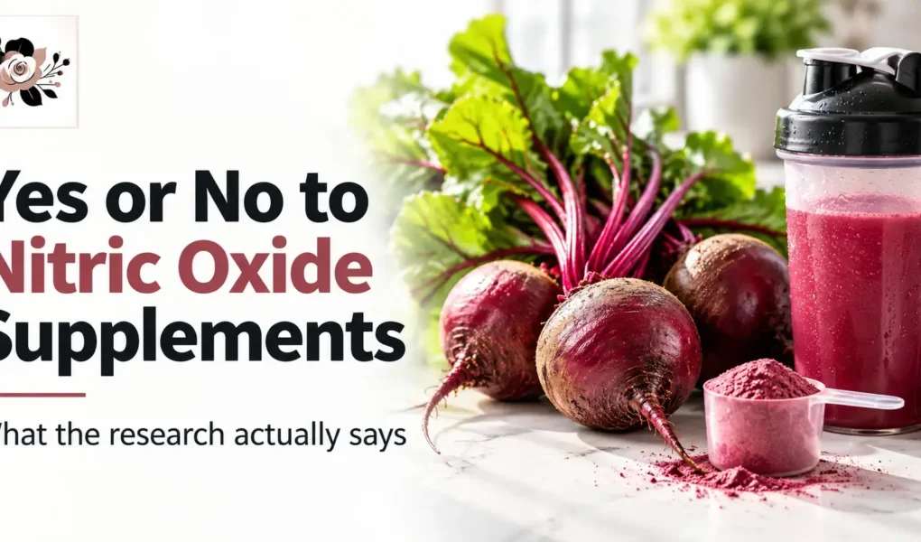 Yes or No to Nitric Oxide Supplements featuring fresh beetroot, leafy greens, pre-workout powder, and a shaker bottle.